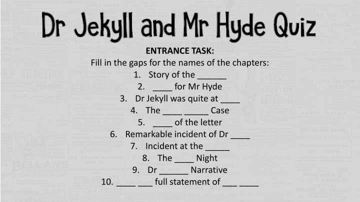 Interactive Study Guide: Dr. Jekyll and Mr. Hyde Trivia