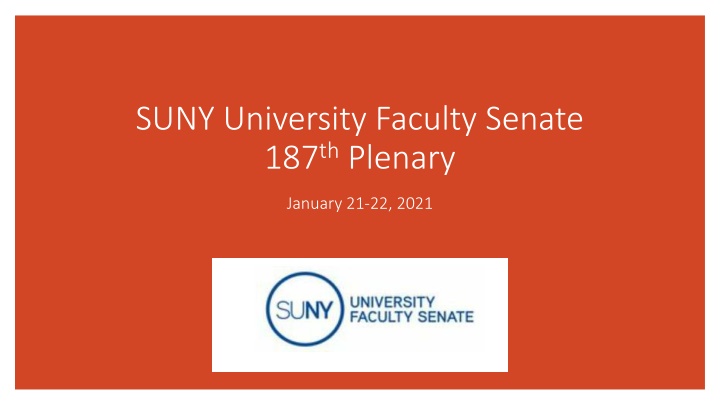 SUNY University Faculty Senate 187th Plenary Summary Report