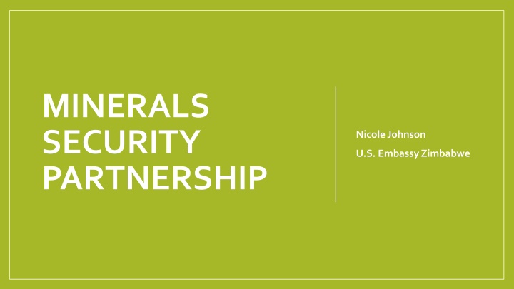 Minerals Security Partnership: Promoting Sustainable Practices for Economic Development