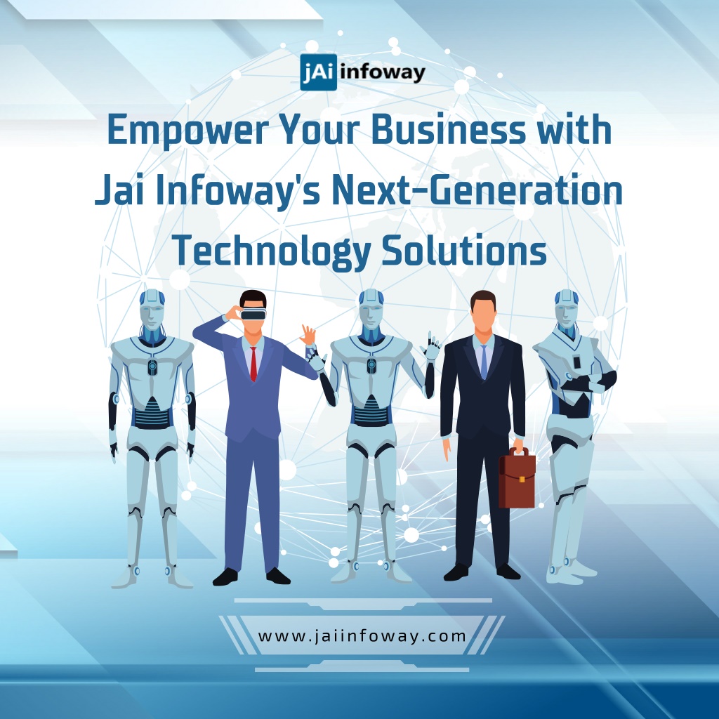 empower your business with jai infoway s next l.w