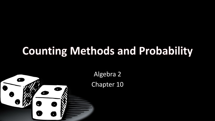 Algebra 2 Chapter 10: Counting Principles and Permutations