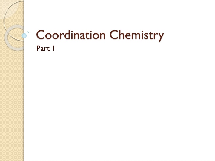 Insights into Coordination Chemistry Elements and Complexes