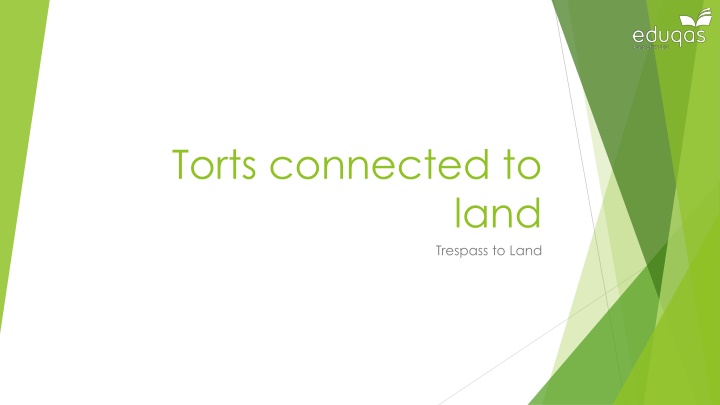 Trespass to Land in Tort Law