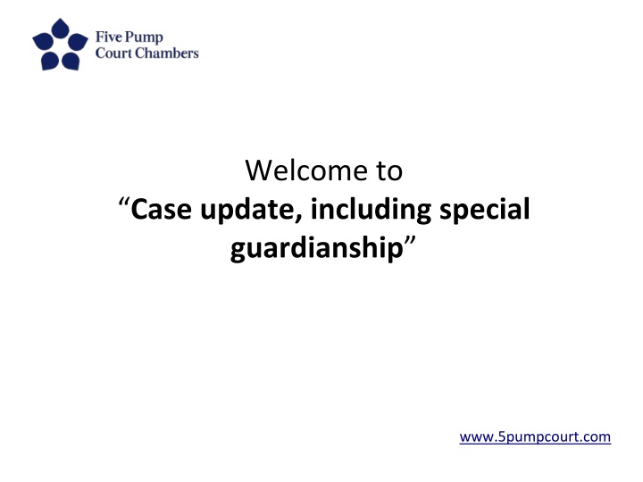 Special Guardianship and Forced Marriage Protection: Legal Update
