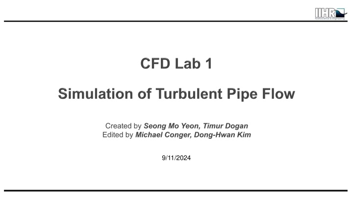 Simulation of Turbulent Pipe Flow Analysis in Fluid Mechanics Lab