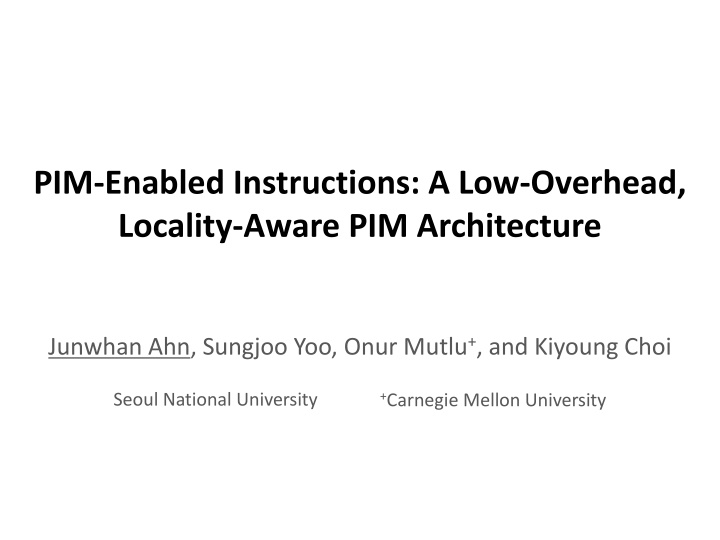 Challenges and Opportunities in Processing-in-Memory Architecture