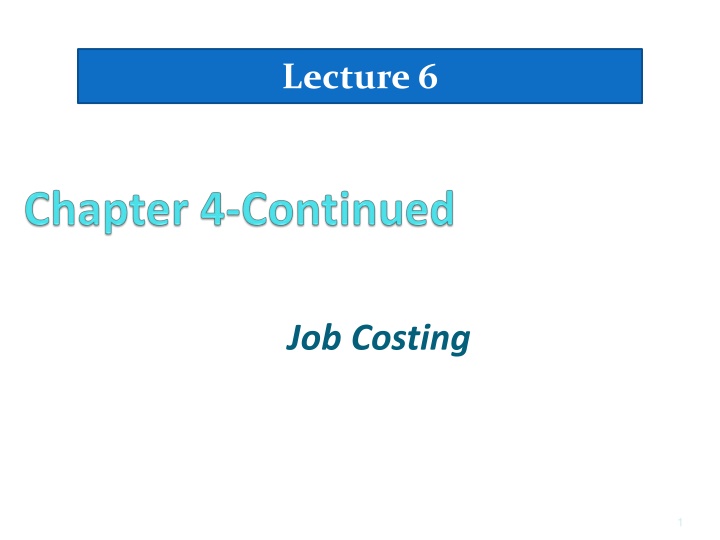 Job Order Cost Flow in Manufacturing