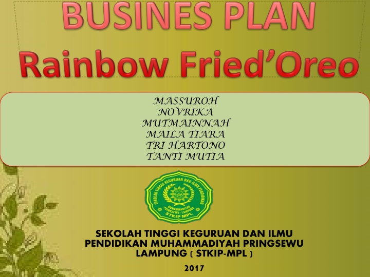 Business Plan for Rainbow Fried Oreo Ngehitz at STKIP Muhammadiyah, Lampung