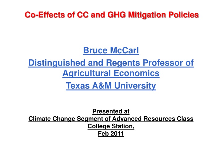 Co-Effects of Climate Change and GHG Mitigation Policies