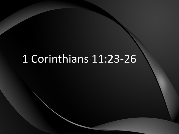 The Lord's Supper and Its Symbolism in Scripture