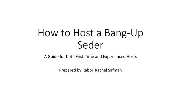 Ultimate Guide to Hosting a Memorable Seder