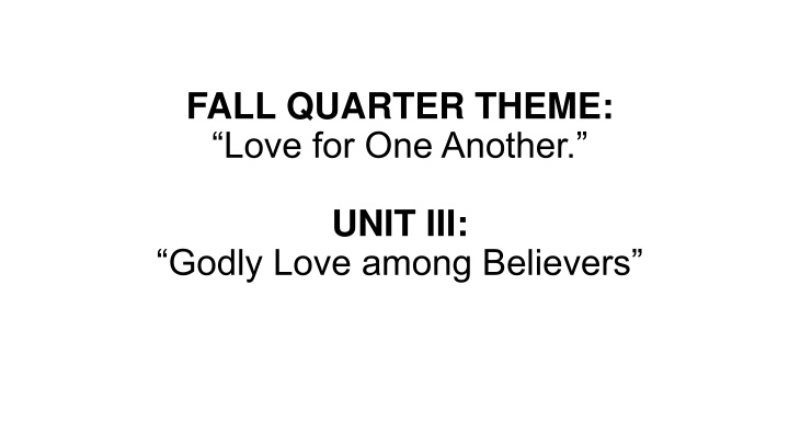 Deep Dive into Godly Love Among Believers