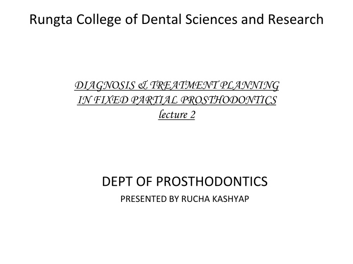 Comprehensive Approach to Fixed Partial Prosthodontics Diagnosis and Treatment Planning