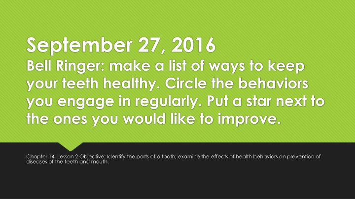 Tips for Healthy Teeth and Mouth
