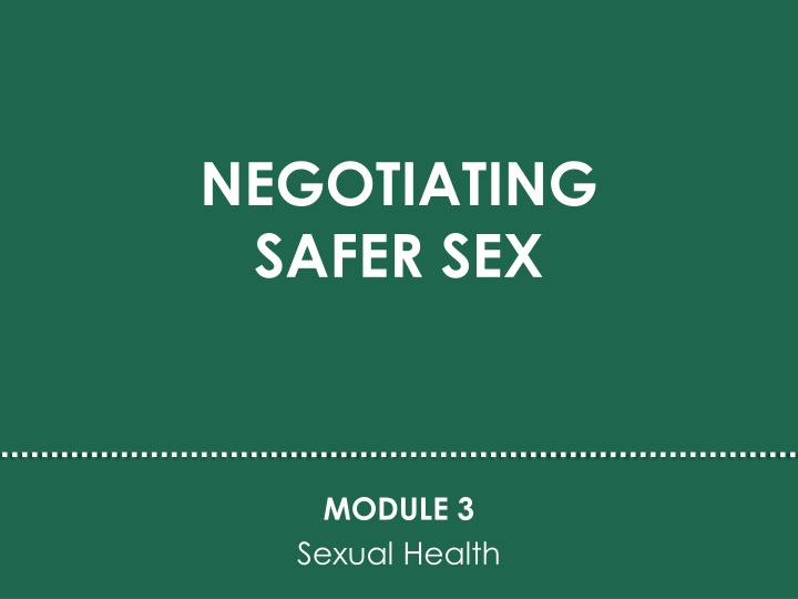 Mastering Safer Sex Negotiation for Sexual Health
