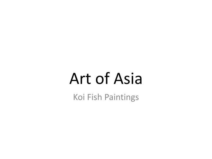 Symbolism and Beauty of Koi Fish in Asian Art