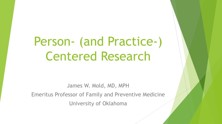 Person-Centered Care in Healthcare Research