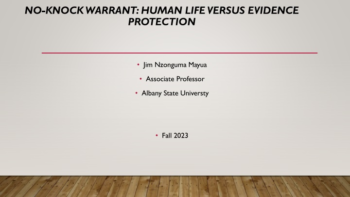 Controversy Surrounding No-Knock Warrants in Law Enforcement Operations