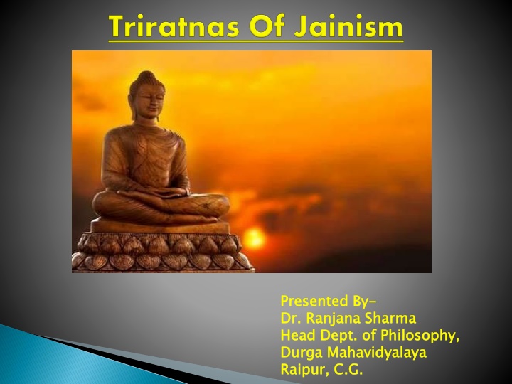 Jainism: Path to Liberation and Right Conducts