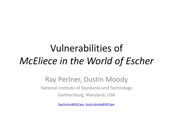 Analysis of McEliece Vulnerabilities in Escher's World