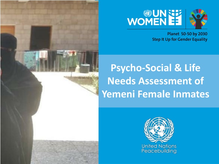 Psycho-Social & Life Needs Assessment of Yemeni Female Inmates