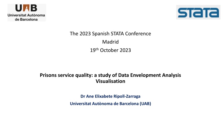 Efficiency Methodological Approaches in Prisons Service Quality Study
