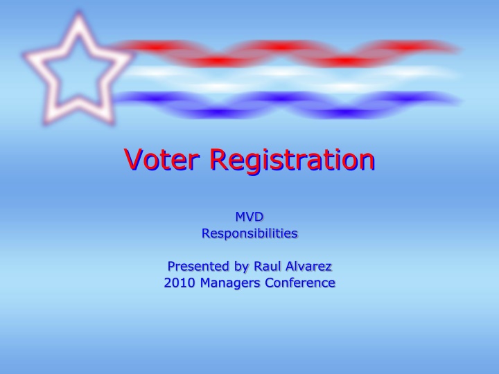 Voter Registration Responsibilities and Procedures at MVD Offices