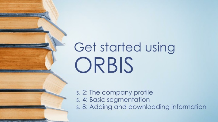 Utilizing ORBIS for Company Information Research