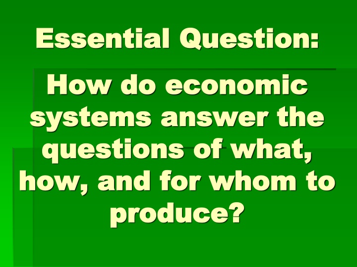 Economic Systems and Basic Concepts in Economics