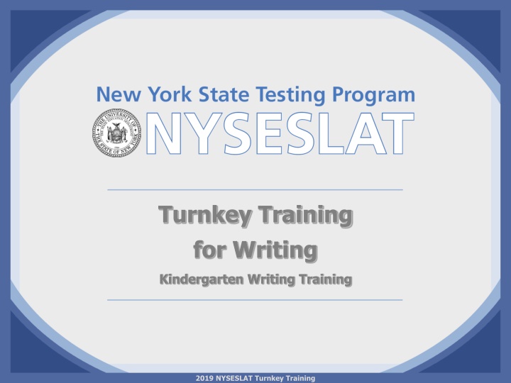 Comprehensive Guide to Kindergarten Writing Training for NYSESLAT 2019