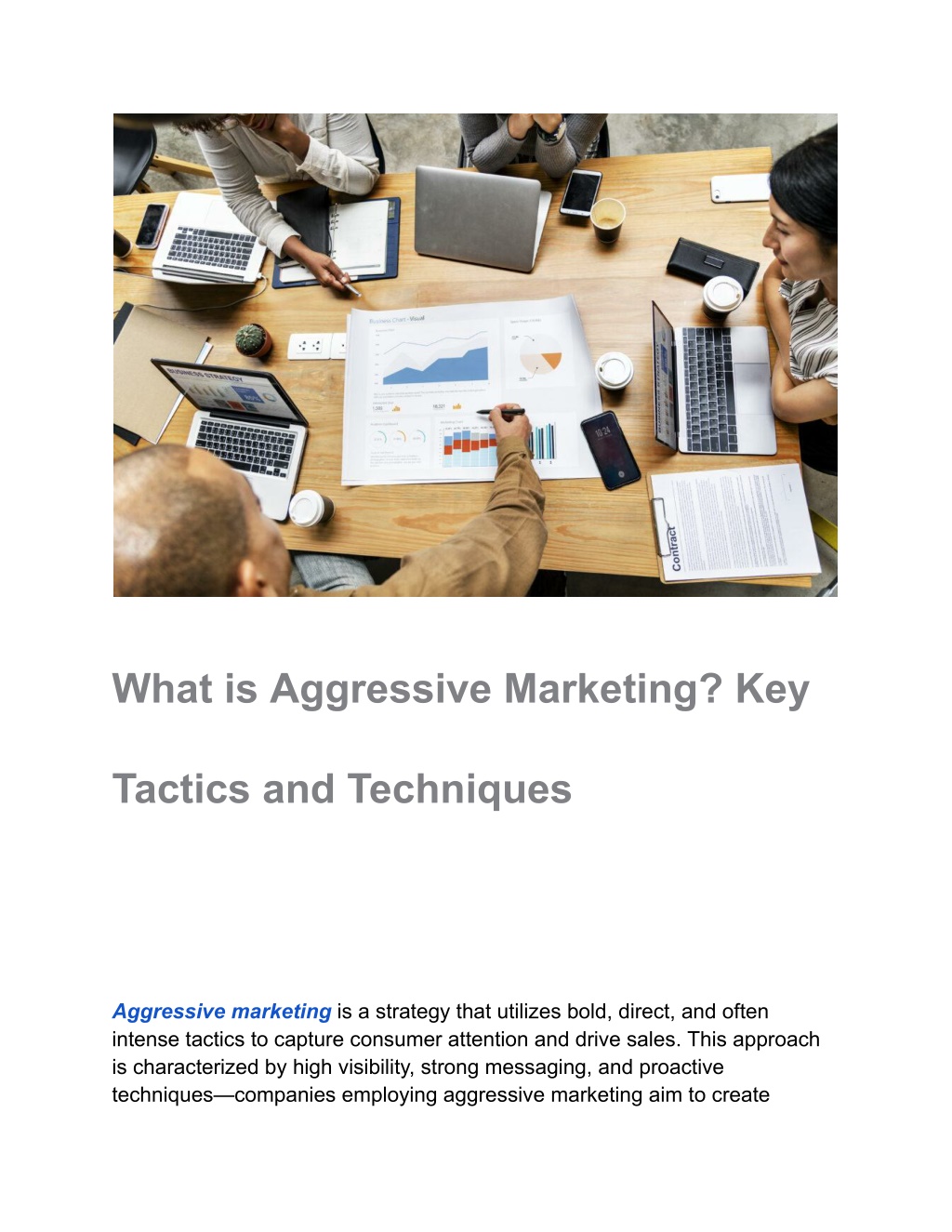 what is aggressive marketing key l.w