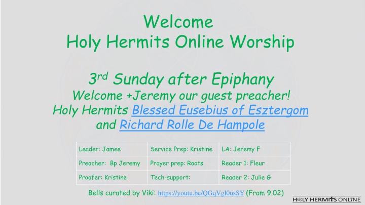Holy Hermits Online Worship: 3rd Sunday after Epiphany Service Highlights