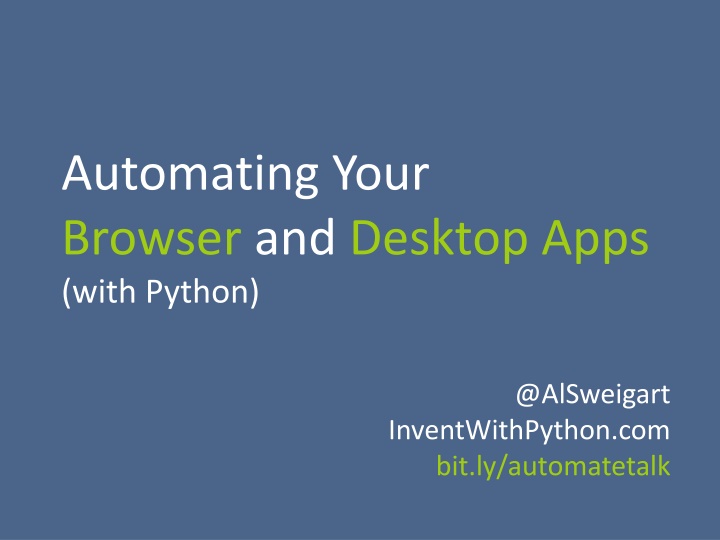 Automating Your Browser and Desktop Apps Using Python