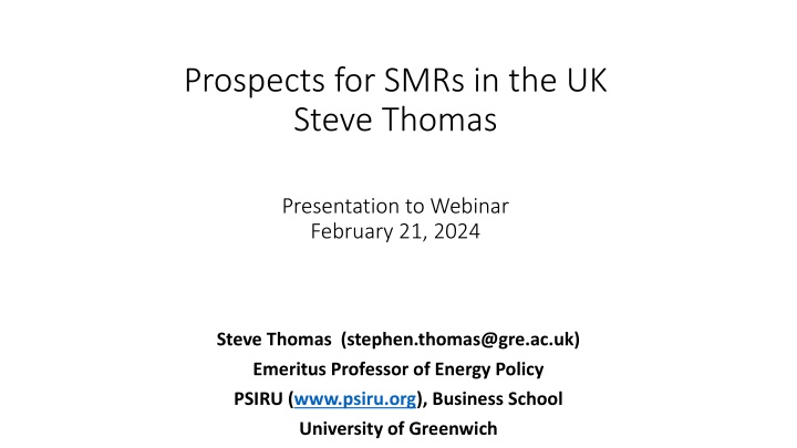 Insights on Small Modular Reactors (SMRs) in the UK