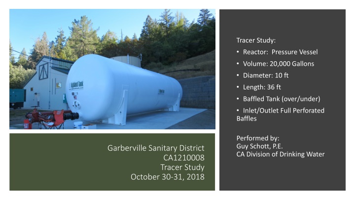 Tracer Study for Reactor Pressure Vessel: Overview