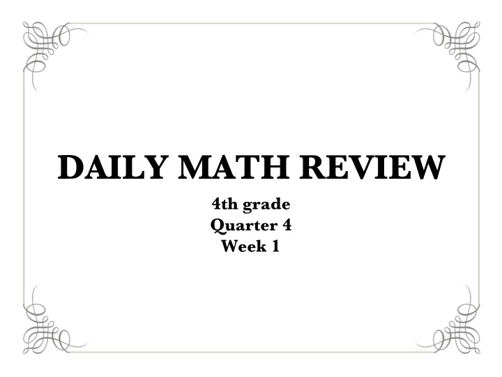 Fourth Grade Daily Math Review Q4 Week 1-4 Activities