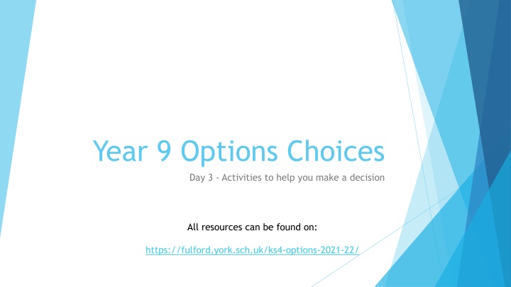 Year 9 Options Choices Day 3 Activities for Decision Making