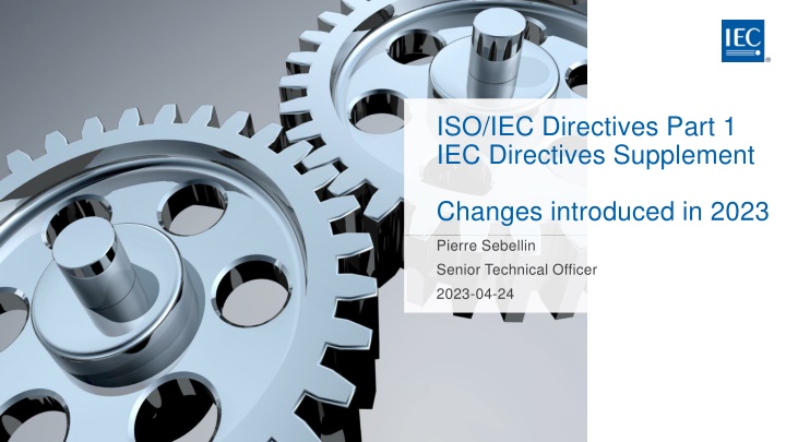 Updates to ISO/IEC Directives Part 1 and IEC Supplement in 2023