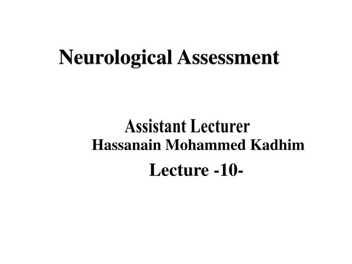 Neurological Exams: Assessment and Procedures