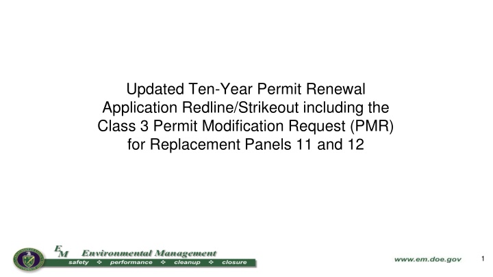 Updated Ten-Year Permit Renewal Application - Class 3 Permit Modification Request
