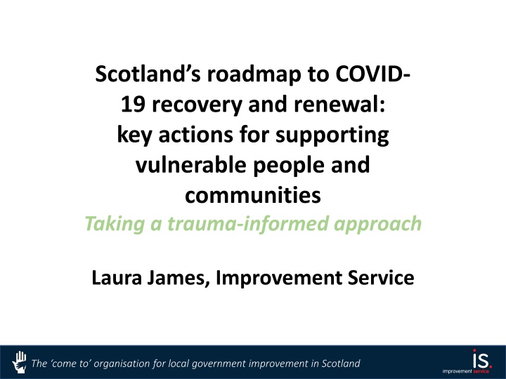 Scotland's Roadmap to COVID-19 Recovery and Renewal: Key Actions for Supporting Vulnerable Communities