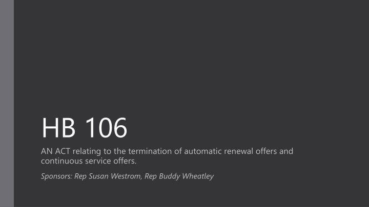 Reforming Automatic Renewal and Continuous Service Offers Act