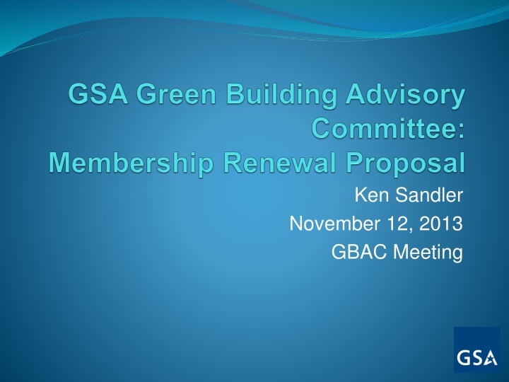 Green Building Advisory Committee Membership Renewal Proposal