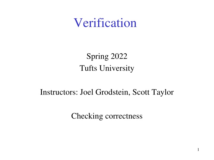 Verification Methods in Spring 2022 Tufts University Lectures