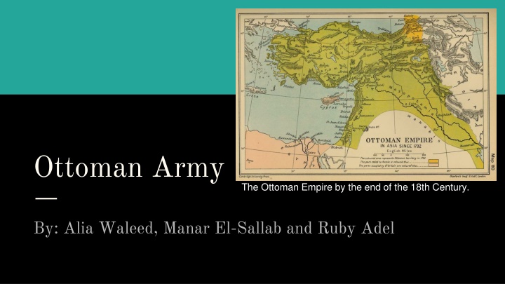Rise and Fall of the Ottoman Empire's Military Power in the 18th Century