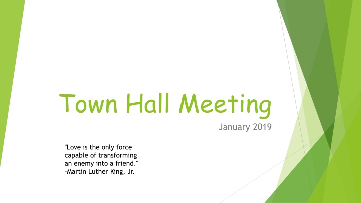 Inspiring Messages from Martin Luther King Jr. at January Town Hall Meeting