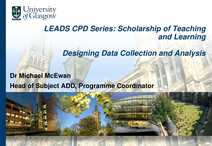Enhancing Scholarship of Teaching and Learning through Data Collection and Analysis