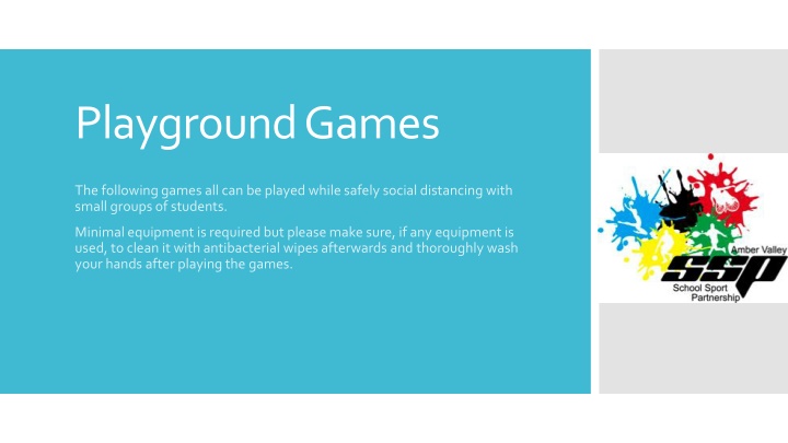 Fun and Safe Social Distancing Playground Games for Small Groups