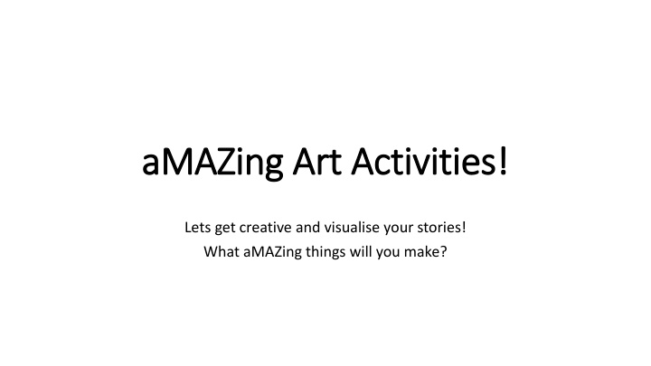 Creative Art Activities for Imaginative Minds
