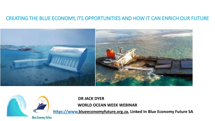 Blue Economy and Its Potential for Enriching Our Future
